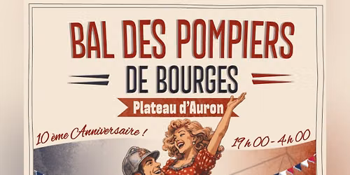 Bal des Pompiers de Bourges 2026 
