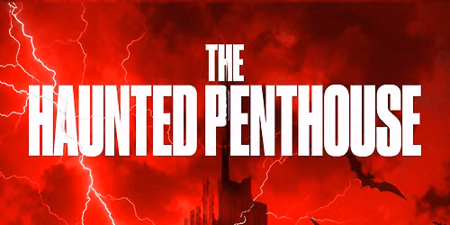 THE HALLOWEEN HAUNTED PENTHOUSE COLLEGE PARTY NYC - Friday Oct 30th - Fall 2026