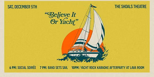 Believe it or yacht