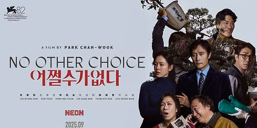 L\u00f5una - Korea filmi\u00f5htu: "Ainus valik" (No Other Choice) | Park Chan-wooki seni uusim meistrit\u00f6\u00f6
