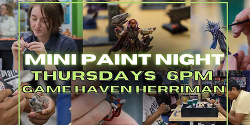 Paint Your Minis Night!