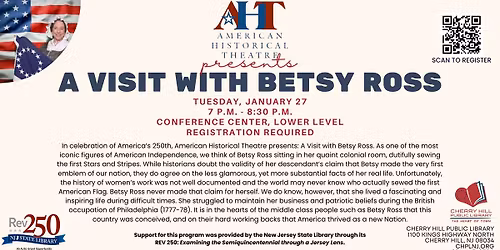 American Historical Theatre Presents: A Visit with Betsy Ross