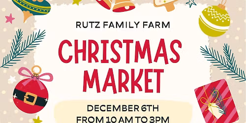 Christmas Market at Rutz Family Farm