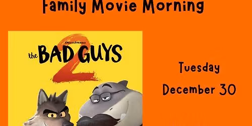 Family Movie Morning