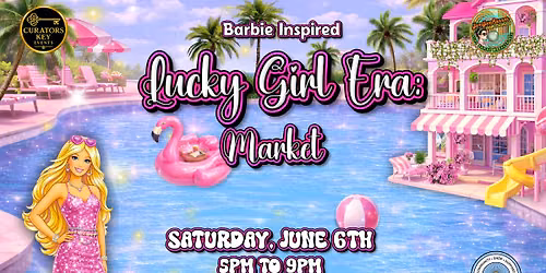 Barbie Inspired "Lucky Girl Era" Market