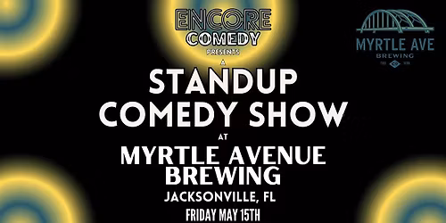 Standup Comedy at Myrtle Avenue Brewing (Jacksonville, FL)