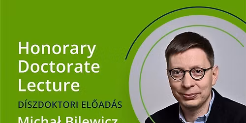 Micha\u0142 Bilewicz d\u00edszdoktori el\u0151ad\u00e1sa