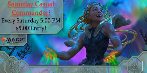 Saturday Casual Commander!