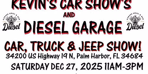 Kevin's Car Show's and Diesel Garage Car, Truck, and Jeep Show!