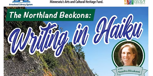 The Northland Beckons: Writing in Haiku