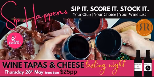 Sip Happens - Wine Tapas and Cheese Tasting Night