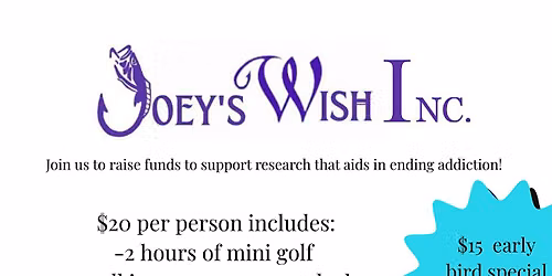Joey\u2019s Wish Inc.\u2019s annual putt putt fundraiser!