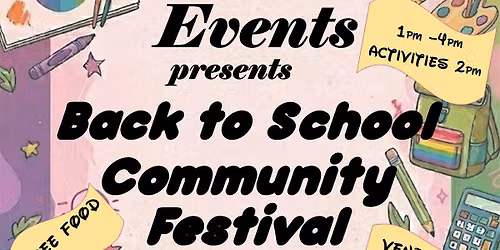 Back to School Community Festival presented by Ray of Sun Events