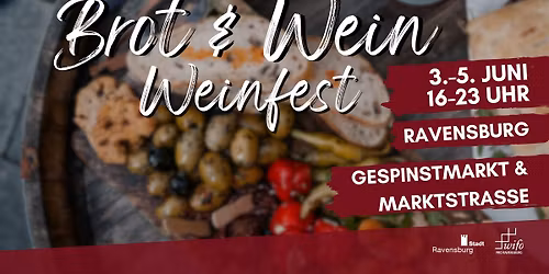 Brot & Wein -  Weinfest 2026