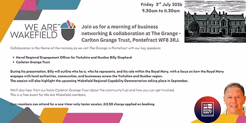 We Are Wakefield Networking Friday 3rd July 2026