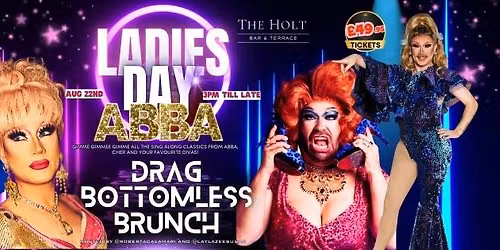 LADIES DAY - DRAG BOTTOMLESS BRUNCH
