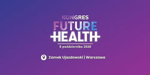 Kongres Future Health 2026