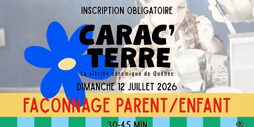 Atelier parent\/enfant - 30-45min fa\u00e7onnage | Dimanche 12 juillet - Carac'terre \/ 5 ans et +