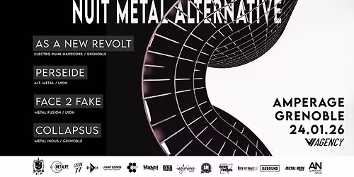 NUIT METAL ALTERNATIVE \/\/ AS A NEW REVOLT + PERSEIDE + FACE 2 FAKE + COLLAPSUS