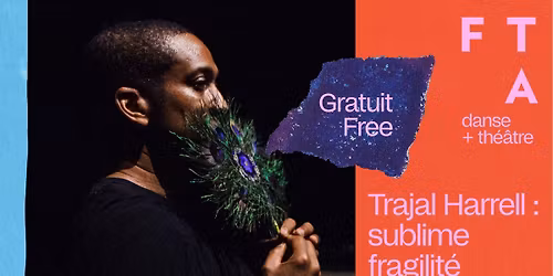 Trajal Harrell : sublime fragilit\u00e9 | FTA2026