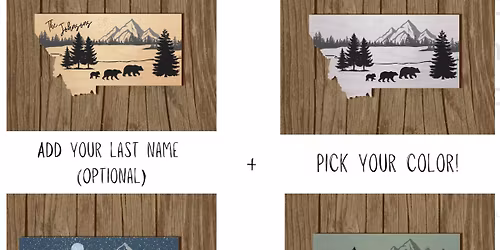 Paint A Montana Wood Sign Your Way! @ Audrey's Pizza & FreeFall Brewery
