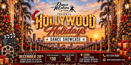 \ud83c\udfac\u2728 HOLLYWOOD HOLIDAYS \u2013 DANCE SHOWCASE \u2728\ud83c\udf84December 2026