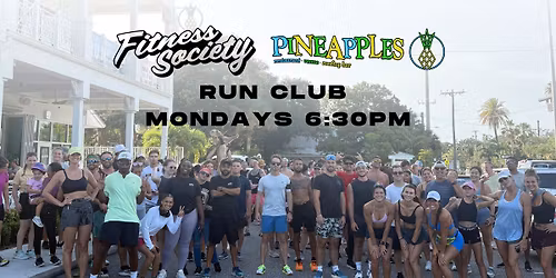 Fitness Society & Pineapples Run Club