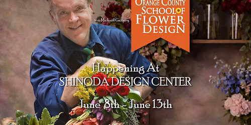 ORANGE COUNTY SCHOOL OF FLOWER DESIGN