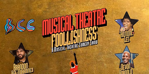 MUSICAL THEATRE FOOLISHNESS