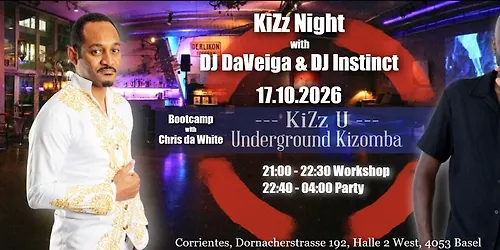 KiZz Night 17.10.2026 DJ DaVeiga & DJ Instinct - Urbankiz Bootcamp with Chris da White
