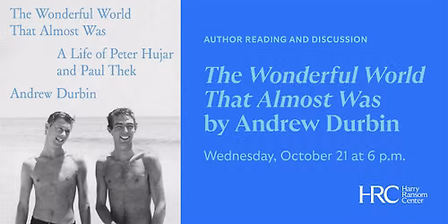 Author Reading: Andrew Durbin's The Wonderful World That Almost Was