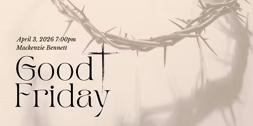 Good Friday Service with BBC Choir Performance