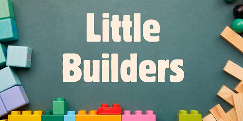 Little Builders