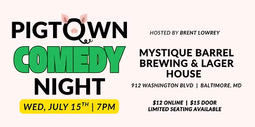 Pigtown Comedy Night