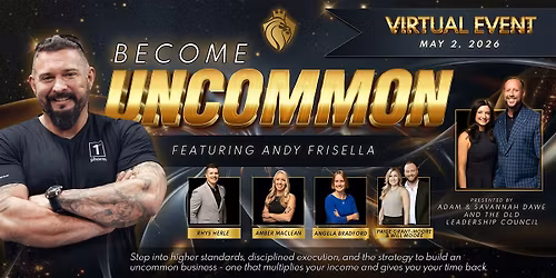 BECOME UNCOMMON 2026