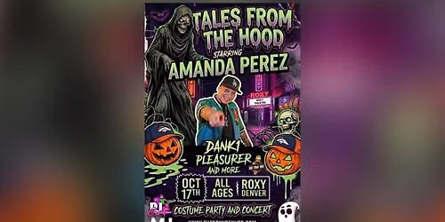 Tale's From The Hood with Amanda Perez