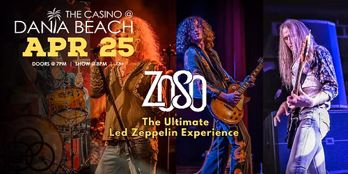 Zoso: The Ultimate Led Zeppelin Experience