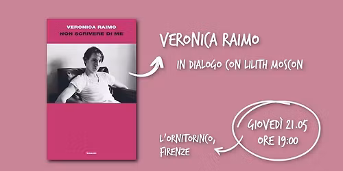 NON SCRIVERE DI ME di Veronica Raimo