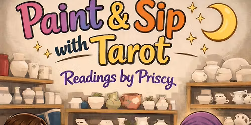 Paint and Sip with Tarot readings