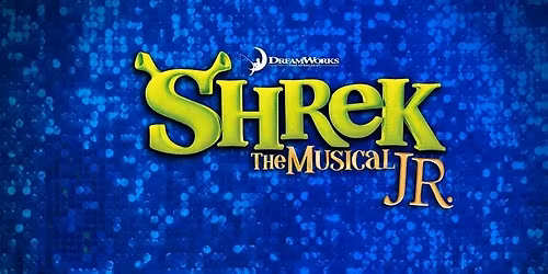 Spring Musical: Shrek The Musical Jr.