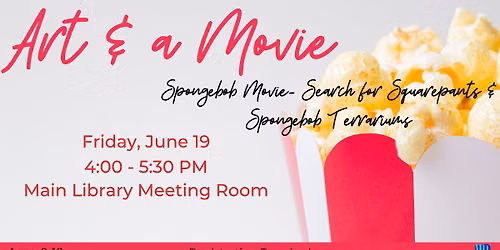 Art & a Movie: Spongebob Movie- Search for Squarepants & Spongebob Terrariums