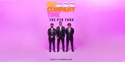On Company Time: THE PTO TOUR \/ John Dee \/ Pres. av Live Nation
