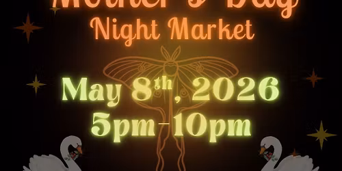 Wandering Souls Mother\u2019s Day Night Market