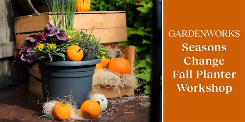 Seasons Change Fall Planter Workshop at GARDENWORKS Colwood
