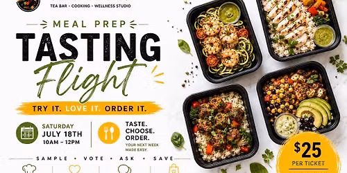 Meal Prep Tasting Flight