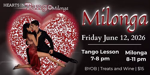 Hearts In Tango Milonga - Tango Lesson and Social
