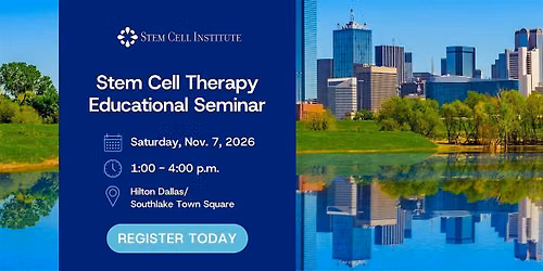 Stem Cell Therapy Seminar in Dallas, TX