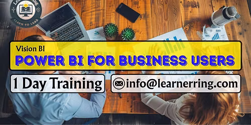 Power BI for Business Users 1-Day Workshop | Omaha, NE