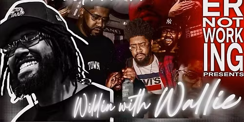 Wildin With Wallie -Aries Bash