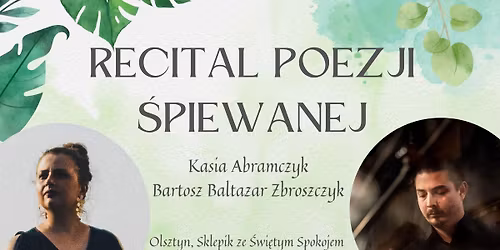 Recital poezji \u015bpiewanej